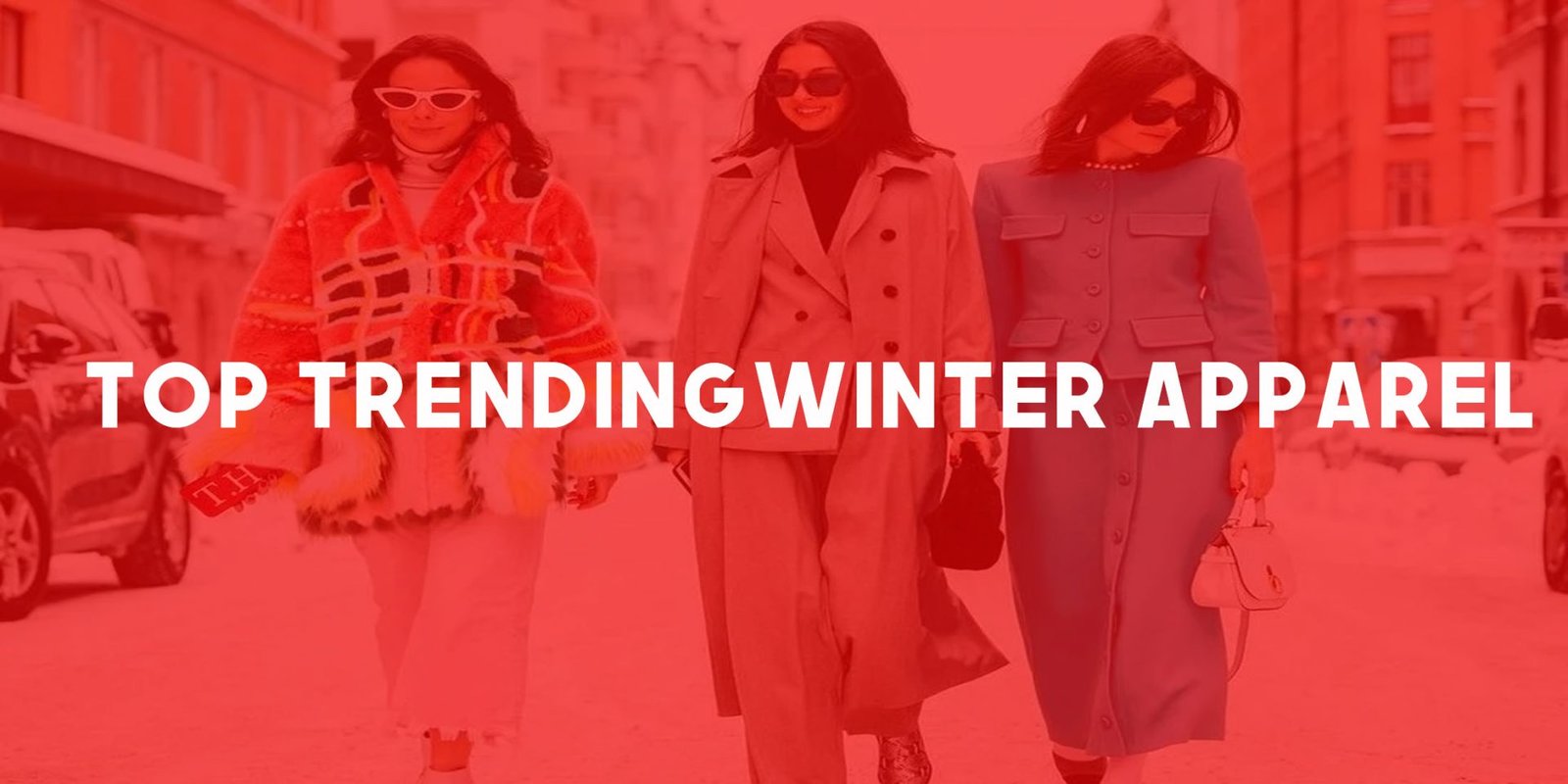 top trending winter apparel